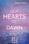 [Seoul Dreams 02] • Our Hearts at Dawn